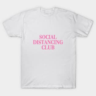 social distancing club T-Shirt